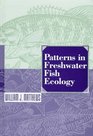 Patterns In Freshwater Fish Ecology