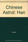 Chinese Astrol Han