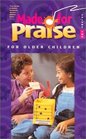 Made for Praise for Older Children Volume 2