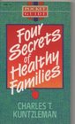 Four Secrets of Healthy Families