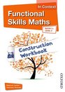 Functional Skills Maths In Context Construction Workbook Entry3  Level 2