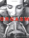 Expanded Orgasm Soar to Ecstasy at Your Lover's Every Touch