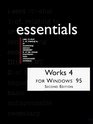 Works 4 for Windows 95 Essentials