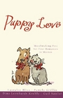 Puppy Love:  Ark of Love / Walk, Don't Run / Dog Park / The Neighbor's Fence