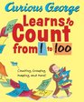 Curious George Learns to Count from 1 to 100