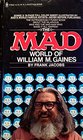 The MAD World of William M Gaines