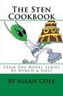 The Sten Cookbook From The Novel Series By Bunch  Cole