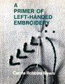 A primer of lefthanded embroidery