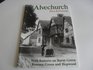 Alvechurch past and present With features on Barnt Green Rowney Green and Hopwood