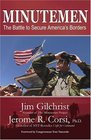 Minutemen The Battle to Secure America's Borders