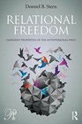 Relational Freedom Emergent Properties of the Interpersonal Field