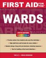 First Aid for the Wards Fifth Edition