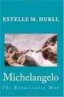 Michelangelo  The Renaissance Man