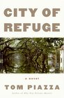 City of Refuge A Novel
