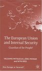 The European Union and Internal Security Guardian of the People