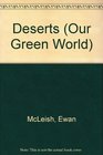 Our Green World Deserts