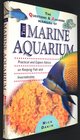 The Questions and Answers Book of the Marine Aquarium