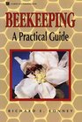 Beekeeping  A Practical Guide