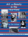 Art and Beauty in the Heartland The Story of the Eagle's Nest Camp at Oregon Illinois 18981942