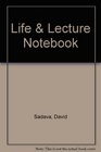 Life  Lecture Notebook