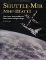 ShuttleMir  The United States and Russia Share History's Highest Stage