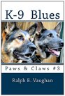 K9 Blues Paws  Claws 3