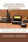 Amateur Radio Technician Class Licensing for 2018 through 2022 License Examinations