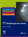 Los Requisitos Radiologia de Mama