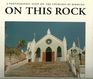 On This Rock:  A Photographic Essay on the Churches of Bermuda
