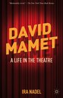 David Mamet A Life in the Theatre