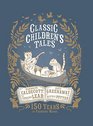 Classic Children's Tales 150 Years of Frederick Warne