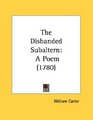 The Disbanded Subaltern A Poem