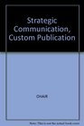 Strategic Communication Custom Publication