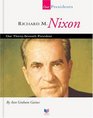 Richard M Nixon Our ThirtySeventh President