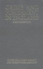 Crime and Punishment in England A Sourcebook