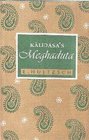 Kalidasa's Meghaduta  edited from manuscripts with the commentary of Vallabhadeva and provided with a complete SanskritEnglish vocabulary