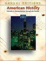 Annual Editions  American History Volume 2