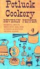 Potluck Cookery