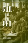 The Gun and the Pen Hemingway Fitzgerald Faulkner and the Fiction of Mobilization