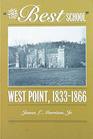Best School  West Point 18331866