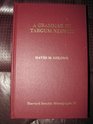 A Grammar of Targum Neofiti (Harvard Semitic Monographs, No 34)