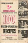 Pillsbury's 5th Grand National Contest 100 PrizeWinning Recipes