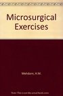 Microsurgical Exercises