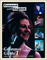 Connect with English Grammar Guide Bk 1