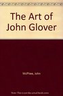 The Art of John Glover
