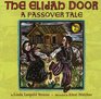 The Elijah Door A Passover Tale