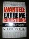 Wanted Extreme Christians