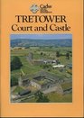 Tretower Court and Castle