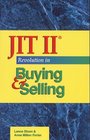 JIT II Revolution in Buying  Selling