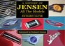 History of Jensen, All the Models